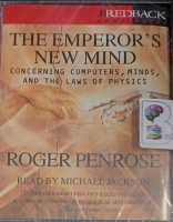 The Emperor's New Mind written by Roger Penrose performed by Michael Jackson on Cassette (Abridged)